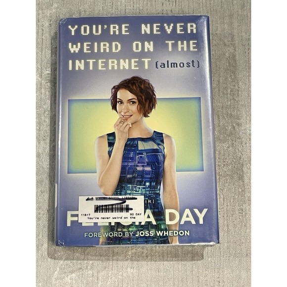You're Never Weird on the Internet (Almost): A Memoir - HC/DJ Ex Library - Picture 2 of 7